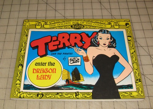 1975 TERRY And The PIRATES "Enter The Dragon Lady" Softcover Comic