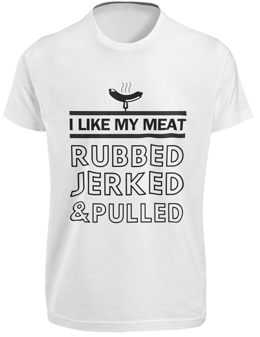 I Like My Meat Rubbed Jerked Pulled TShirt BBQ Grilling Funny Husband