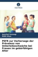 Aanchal Sarawgi (U. A.) | Pefr Zur Vorhersage Der PräValenz Von...