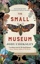 The Small Museum: A chilling histori..., Cooksley, Jody