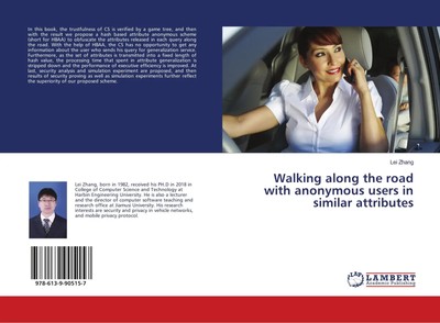Walking along the road with anonymous users in similar attributes Lei Zhang Buch