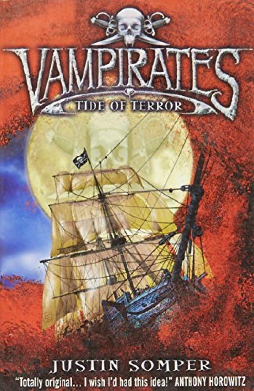 Vampirates: Tide of Terror - Justin Somper - Good - Paperback