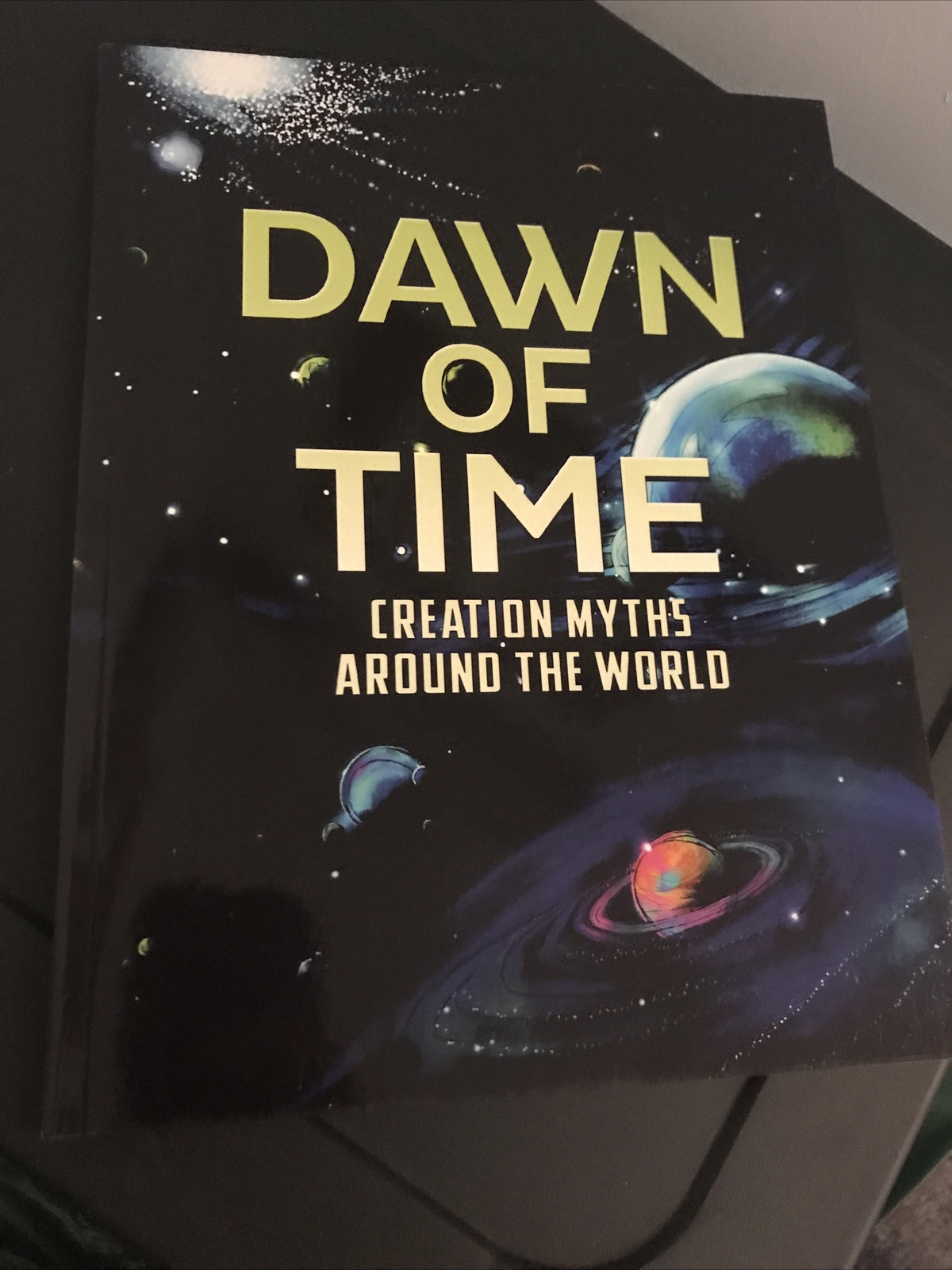 Dawn of Time: Creation Myths Around the World Book