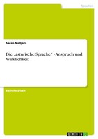 Die „Asturische Sprache“ - Anspruch Und Wirklichkeit (Buch)