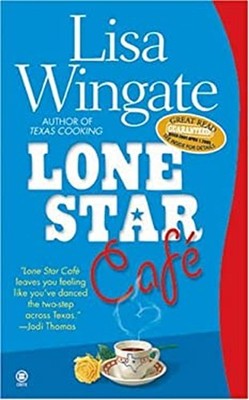 Lone Star Café Paperback Lisa Wingate