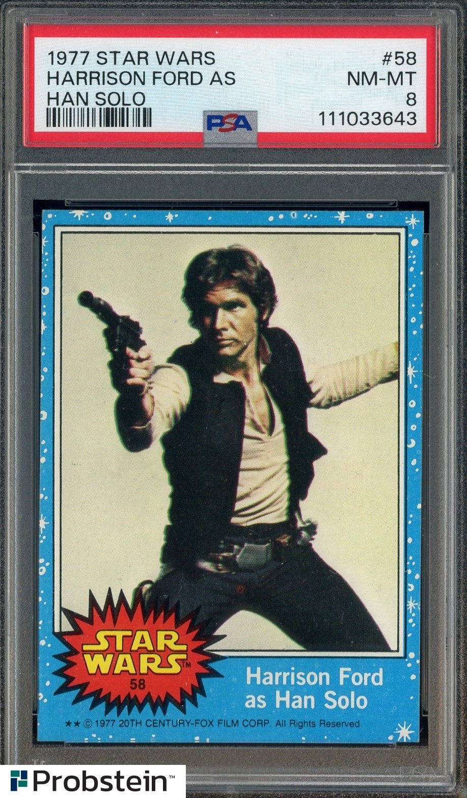 1977 Topps Star Wars #58 Harrison Ford As Han Solo PSA 8 NM-MT