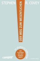 Der Weg Zum Wesentlichen ~ Stephen R. Covey ~ 9783593500522