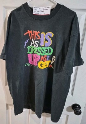 Vintage Halloween T-Shirt This Is As Dressed Up As I Get Fruit Of The Loom XL