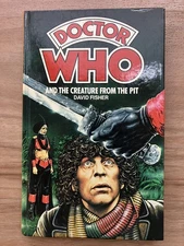 Doctor Who Creature From The Pit Hardback W.H. Allen 1981 NOT Ex Library