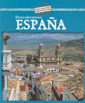 Descubramos Espana/Looking at Spain (Descubramos Paises Del Mundo / Looking...