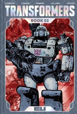 TRANSFORMERS DELUXE EDITION BOOK TWO by JOHNSON, DANIEL W Hardback Self Help