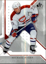 2006-07 SP Authentic #49 Michael Ryder - HKY