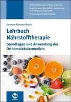 Lehrbuch NäHrstofftherapie Grundlagen Und Anwendung Der Orthomolekularmedizin