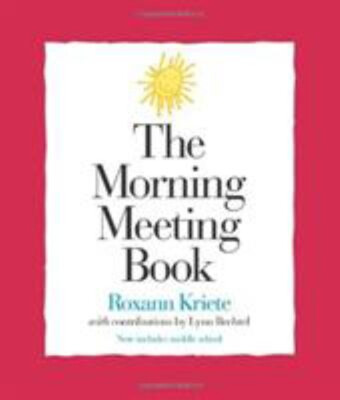 The Morning Meeting Book, 2nd Ed Paperback Roxann Kriete