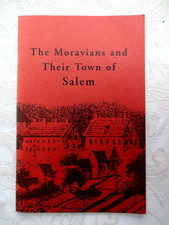 THE MORAVIANS AND THEIR TOWN OF SALEM 1997 Booklet Winston-Salem NC-RARE
