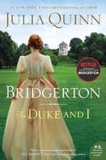 The Duke And I: Bridgerton: 1 (Bridger..., Quinn, Julia