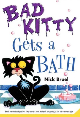 Nick Bruel | Bad Kitty Gets a Bath (paperback black-and-white edition) | Buch