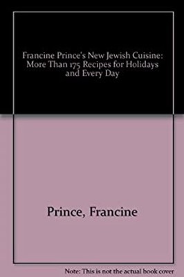 Francine Prince's New Jewish Cuisine Paperback Francine Prince