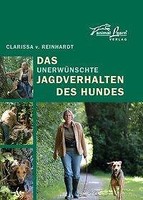 Das UnerwüNschte Jagdverhalten Des Hundes | Buch | 9783936188233