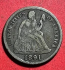 1891 US Seated LIBERTY SILVER Dime! "Philadelphia"! "LIBERTY" Shows! FINE! Coin!