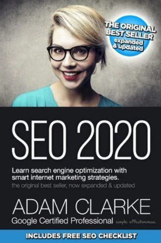 SEO 2020 Learn Search Engine Optimizati- paperback, Adam Clarke, 1712354884, new - Picture 1 of 1