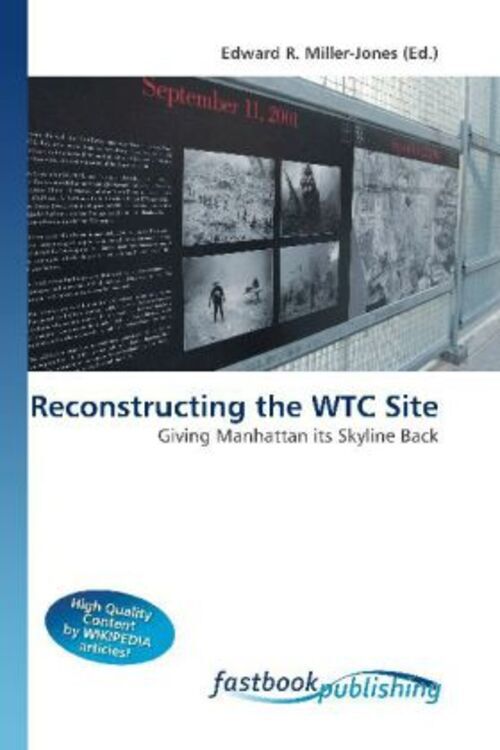 Edward R. Miller-jones | Reconstructing The Wtc Site | Taschenbuch |