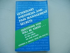 Veterinary Anesthesia and Pain Mana..., Greene DVM  MS 