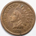 1879 Indian Head Penny Cent Very Good (VG) Damaged