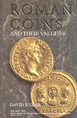 Roman Coins and Their Values Volume 2 by David R Sear - 9781902040455