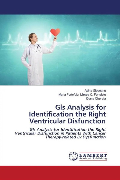 Gls Analysis For Identification The Right Ventricular Disfunction Taschenbuch-image