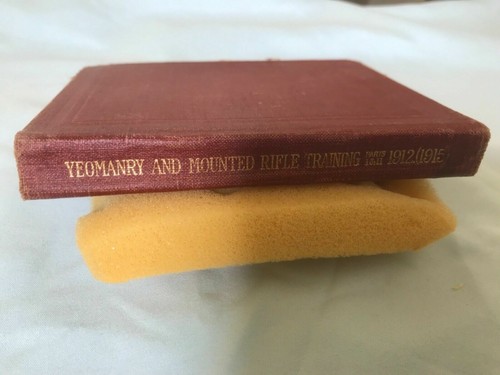 AUSTRALIA IMPORTANT MILITARY AUTHOR&SOLDIER BOOK,"YEOMANRY AND MOUNTED RIFLE"