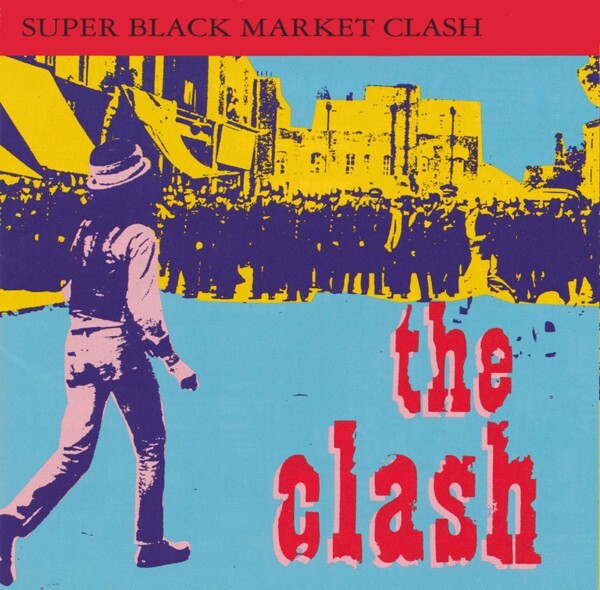 洋楽 the clash SUPER BLACK MARKET CLASH CD THE CLASH Super Black Market Clash NEW CD 21 Tracks | eBay