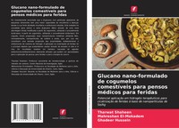 Tharwat Shaheen (U. A.) | Glucano Nano-Formulado De Cogumelos ComestíVeis...