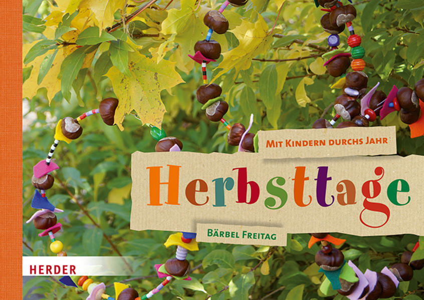 Thumbnail - Mit Kindern Durchs Jahr: Herbsttage | Bärbel Freitag | 2020 | Deutsch