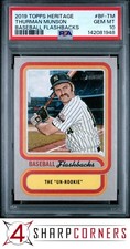 2019 TOPPS HERITAGE BASEBALL FLASHBACKS #BF-TM THURMAN MUNSON POP 4 PSA 10