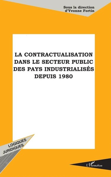 Yvonne Fortin | LA Contractualisation Dans LE Secteur Public | Taschenbuch-image