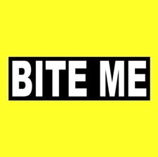 Funny "BITE ME" window decal BUMPER STICKER goth girl punk rock emo rude mean