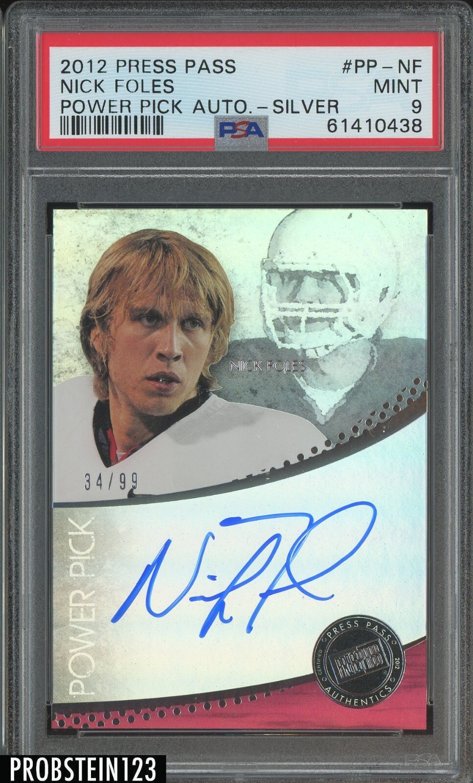 Nick Foles Press Pass Power Pick Autograph #PPNF Silver