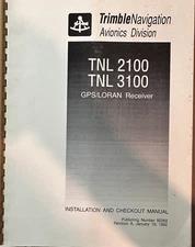 Trimble Navigation Avionics Division TNL2100 TNL3100 GPS-Loran Receiver Manu (0)