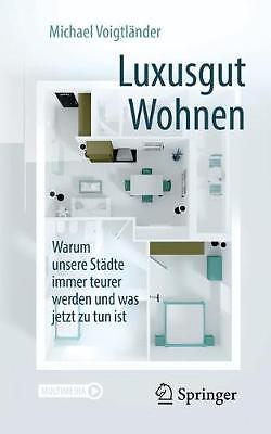 Luxusgut Wohnen - 9783658250348