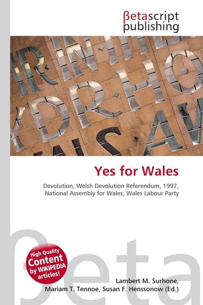 Lambert M. Surhone (U. A.) | Yes For Wales | Taschenbuch | Englisch (2026)-image