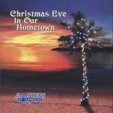Masters of Harmony Christmas in Our Hometown CD Barbershop Xmas Men's Chorus