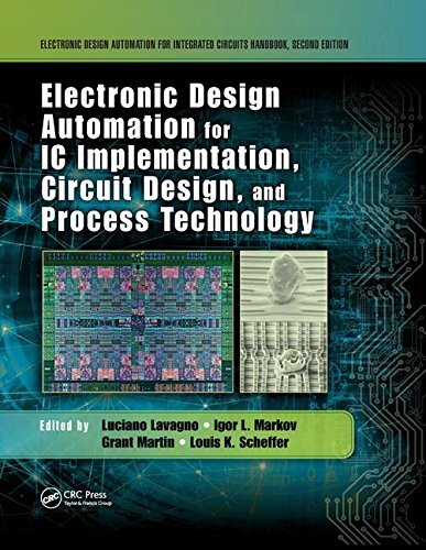 Electronic Design Automation for IC Implementat, Lavagno, Markov, Martin, Sc..