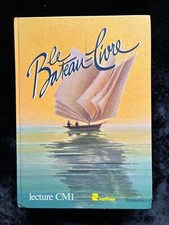 ¤ Livre de LECTURE ancien - LE BATEAU-LIVRE - CM1 - éd. Nathan - 1986