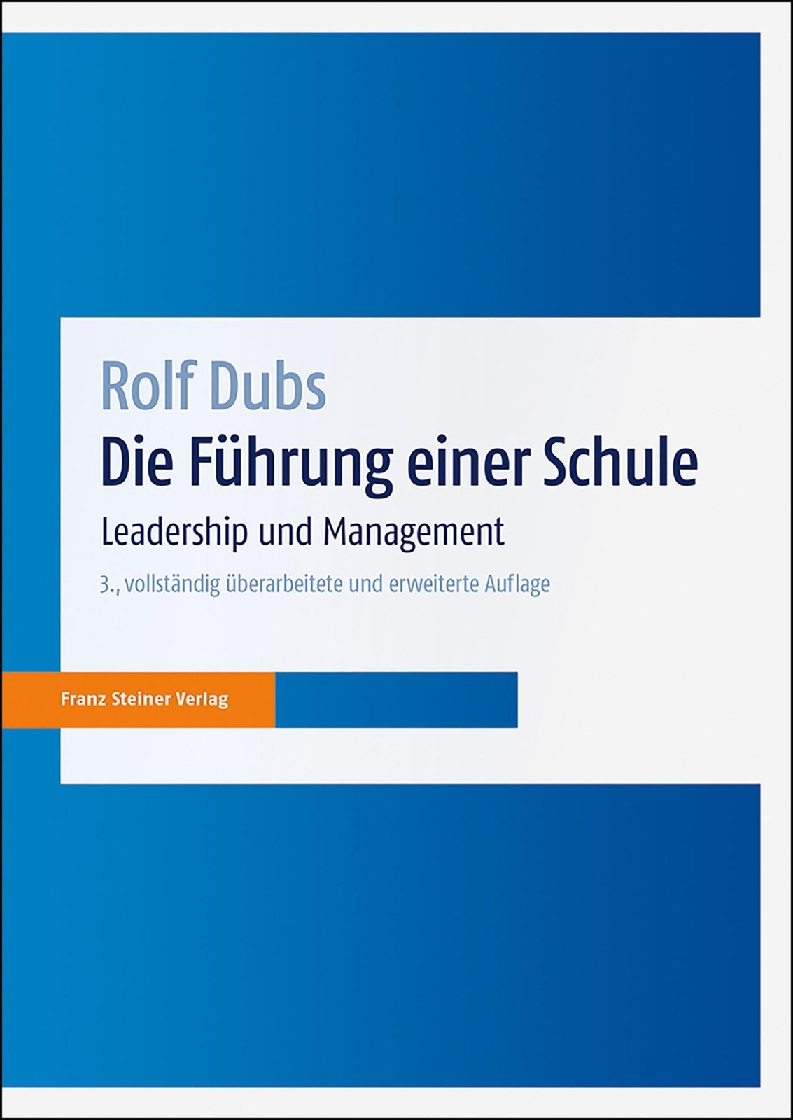 Thumbnail - Die Führung Einer Schule | Leadership Und Management | Rolf Dubs |