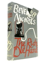 The Rich Die Hard (Beverley Nichols - 1957) (ID:20923)