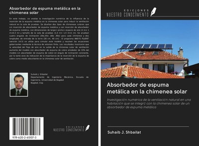 Suhaib J. Shbailat | Absorbedor de espuma metálica en la chimenea solar | Buch