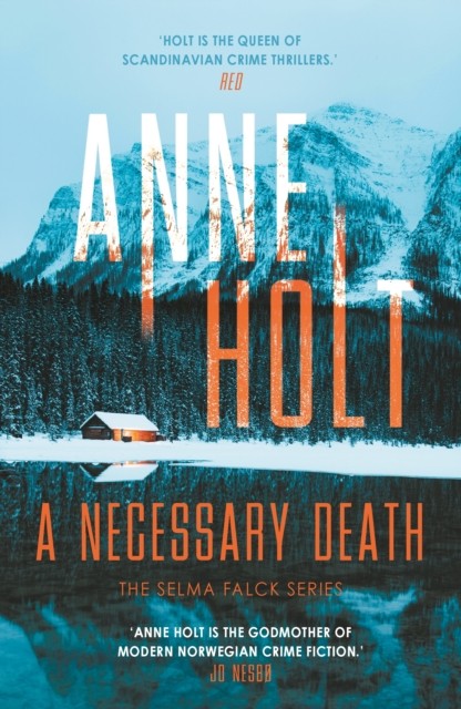 A Necessary Death by Anne Holt (Paperback Book)