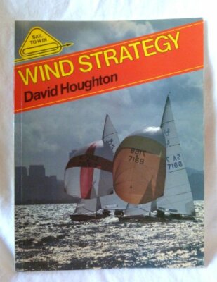 Wind Strategy (Sail to Win S.) by Houghton, D 0906754135 FREE Shipping
