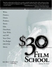 $30 Film School: How to write, direct, produce, - 9781592000678, paperback, Dean
